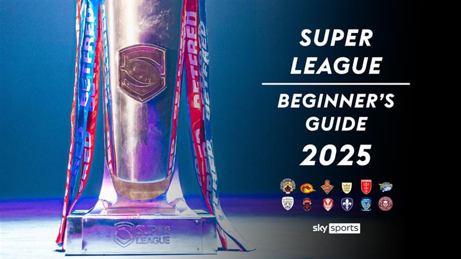 Bine ați venit la Super League Ghid pentru începători 2025 în sezonul 